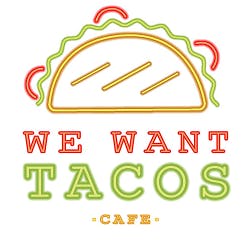 We Want Tacos Cafe Menu and Takeout in Van Nuys CA, 91401