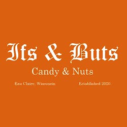 Logo for Ifs & Buts Candy & Nuts